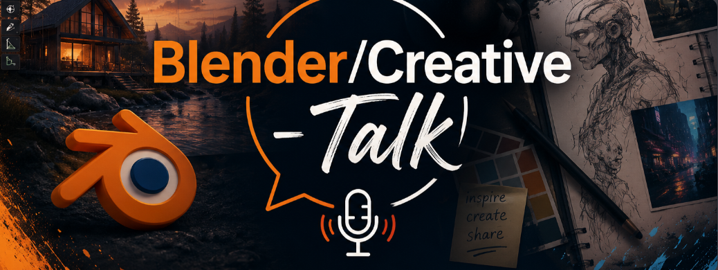 Blender / Creative Talk — inspire, create, share